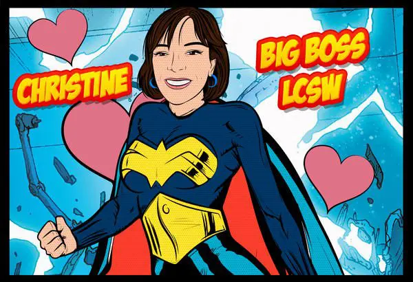 A cartoon of justine and the words big boss lcsw